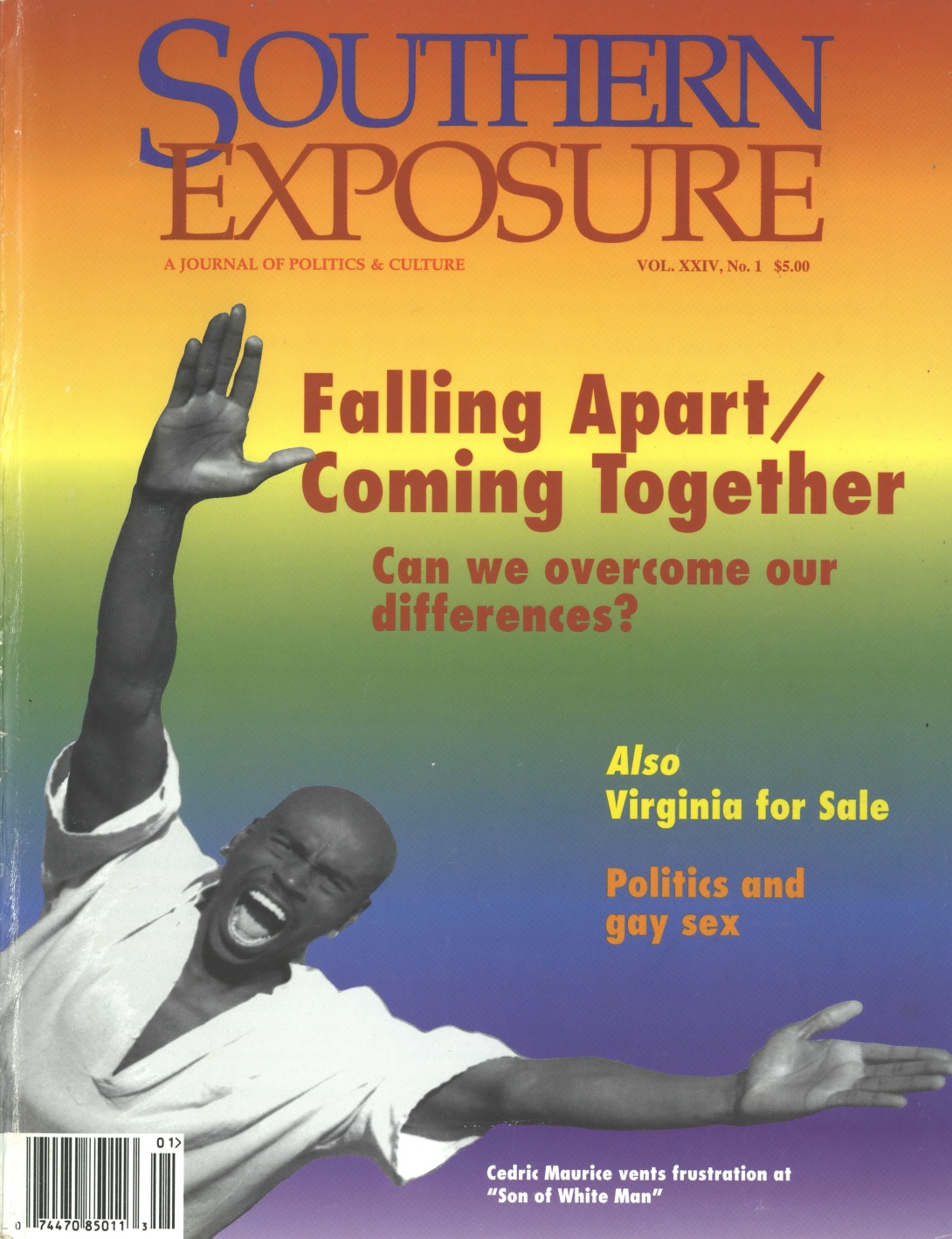 Magazine cover with rainbow gradient background and man ID'd as Cedric Maurice mouth open with hands stretched out, text reads "Falling Apart/Coming Together: Can we overcome our differences?"