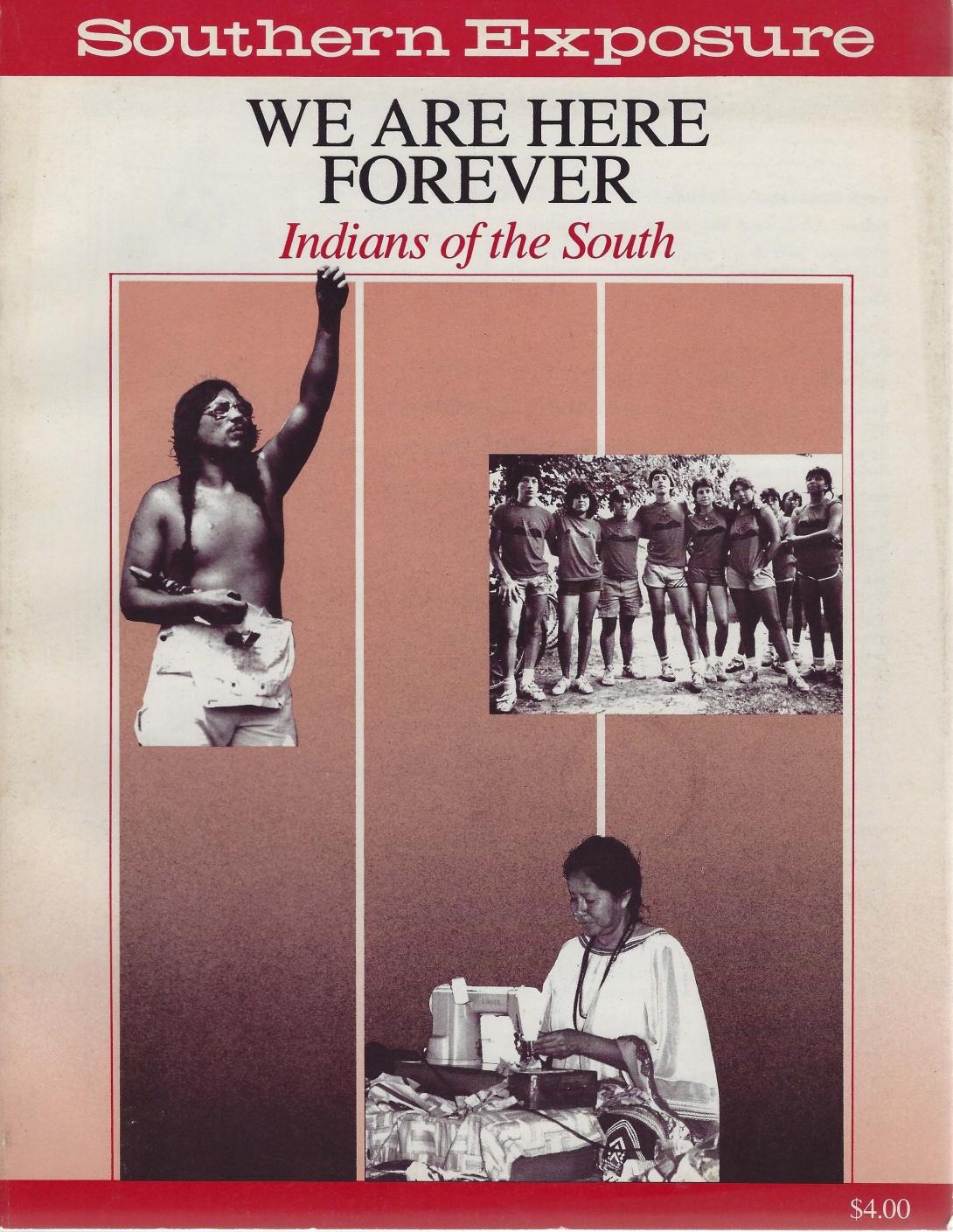 Magazine cover that reads "We Are Here Forever: Indians in the South"