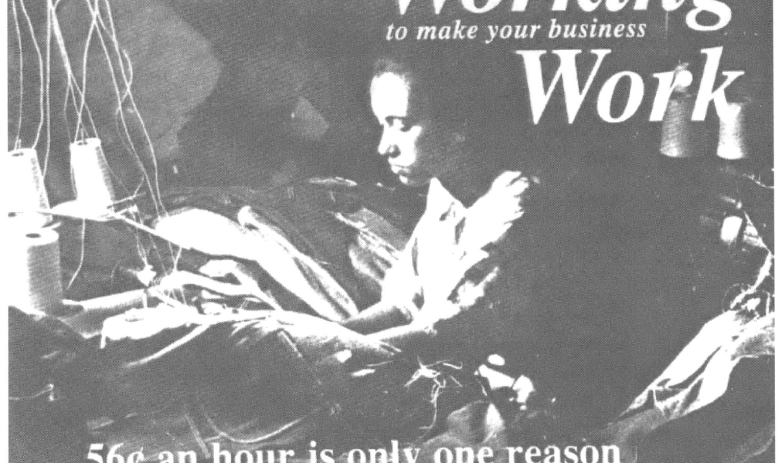 Sign with woman at sewing machine reading "Working to make your business Work"
