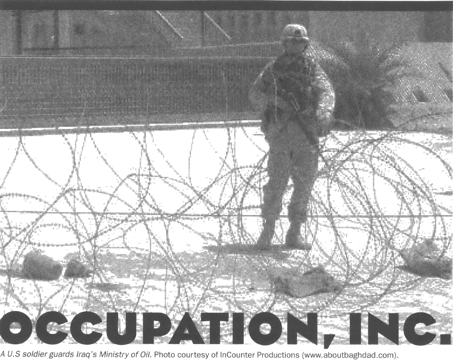 Soldier behind barbed wire, text reads "Occupation, Inc."