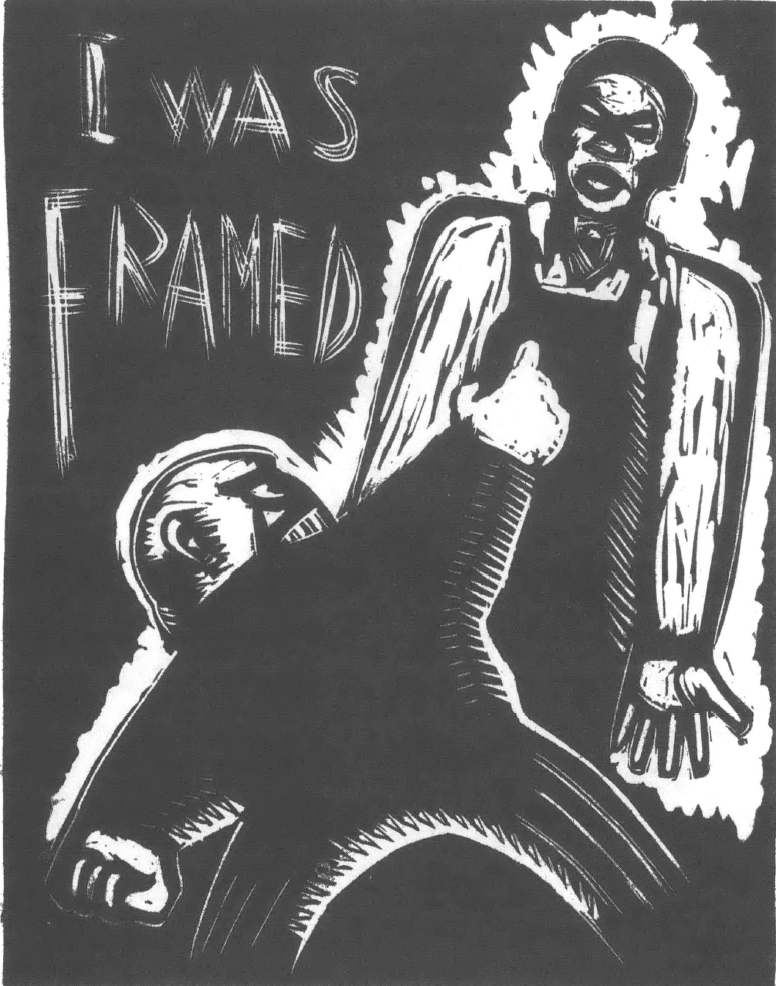 Woodcut-type art that reads "I Was Framed"